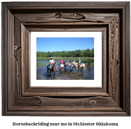 horseback riding near me in McAlester, Oklahoma